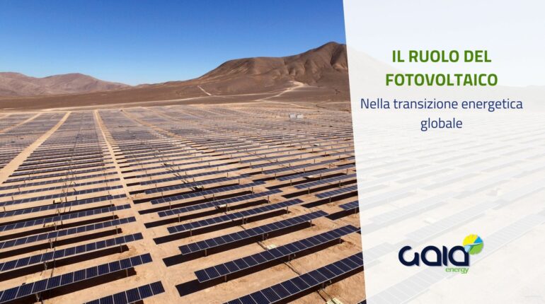 Il ruolo del fotovoltaico nella transizione energetica globale