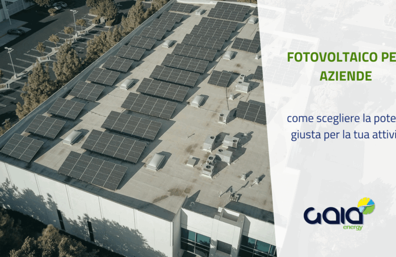 Fotovoltaico per aziende: come scegliere la potenza giusta per la tua attività