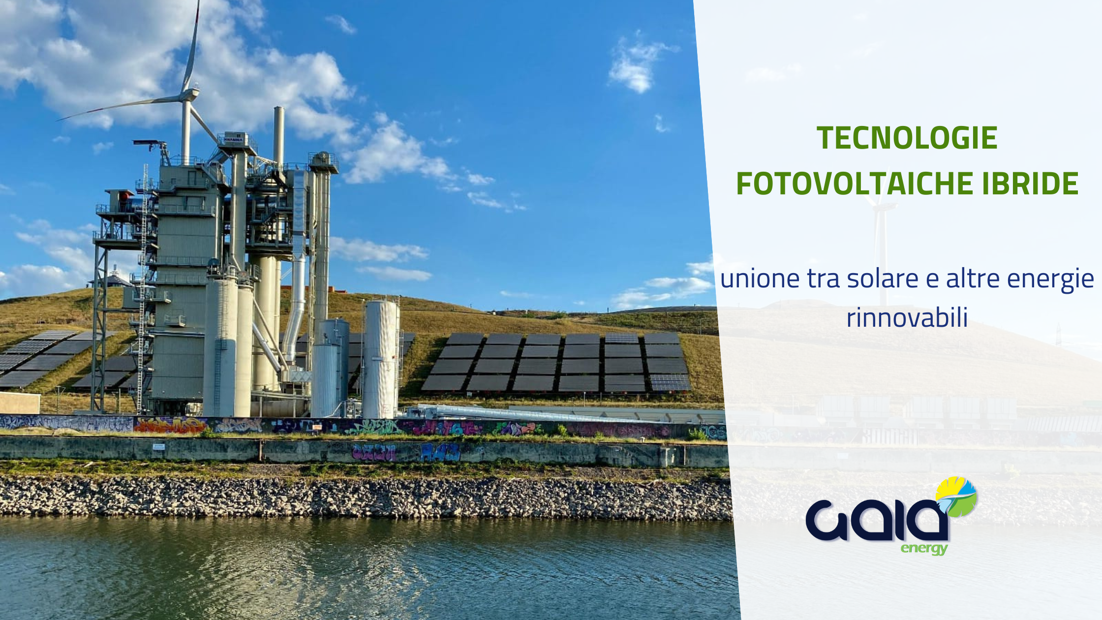 Tecnologie fotovoltaiche ibride: l’unione tra solare e altre energie rinnovabili