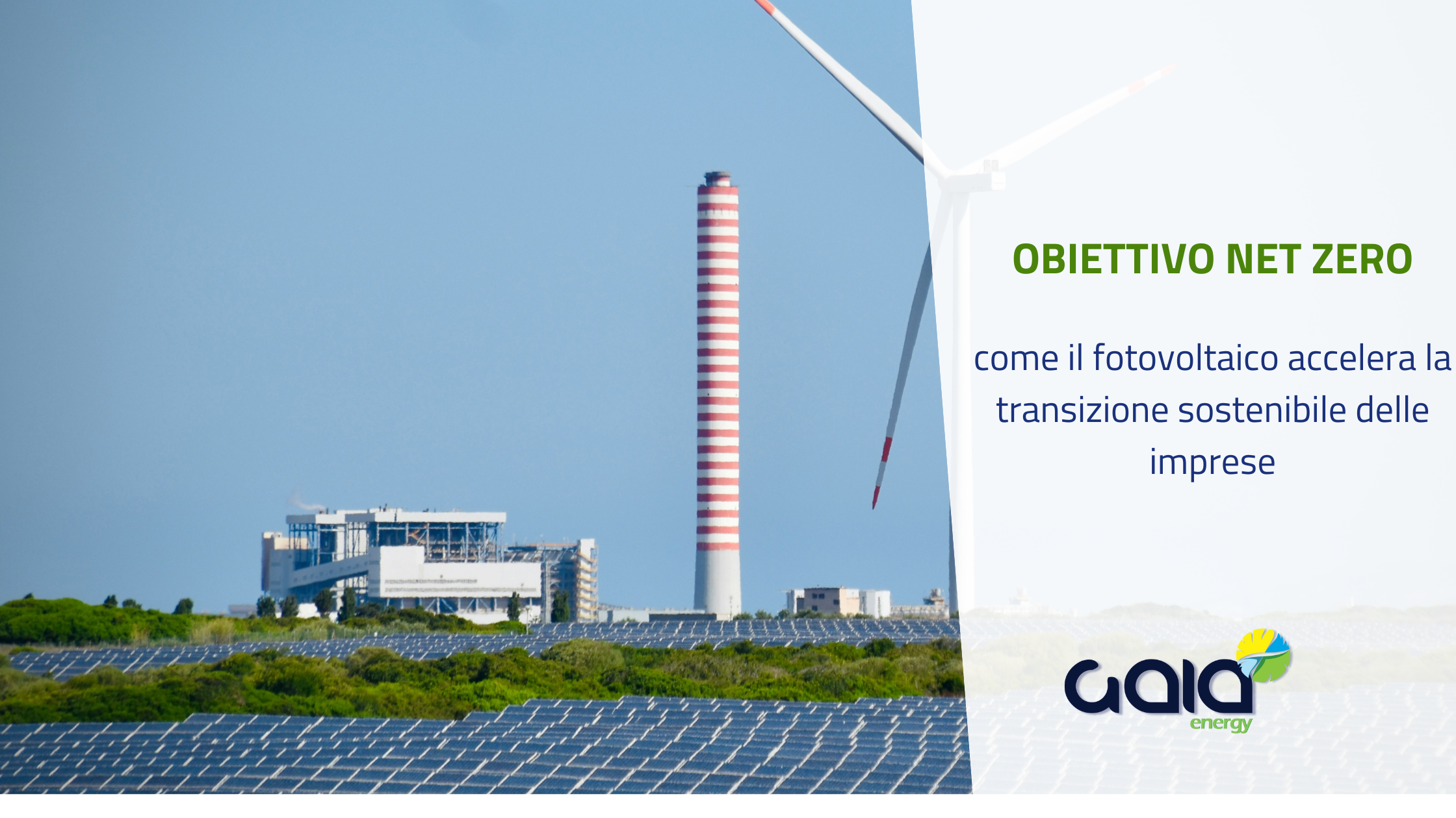 Obiettivo Net Zero: come il fotovoltaico accelera la transizione sostenibile delle imprese