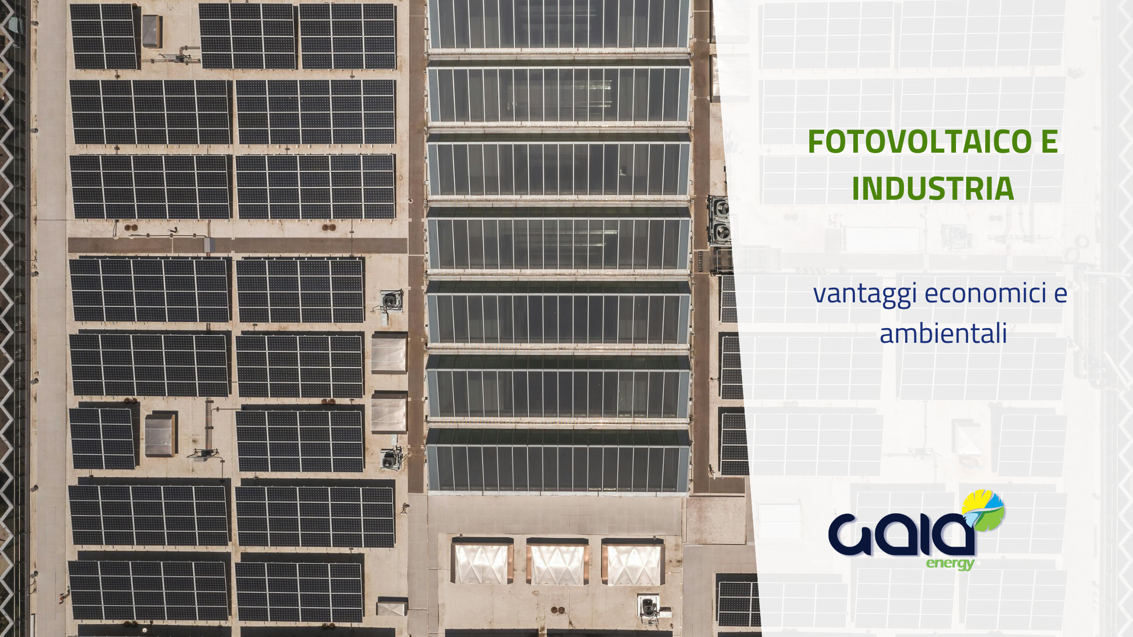 Come il fotovoltaico può migliorare l'efficienza energetica degli stabilimenti industriali